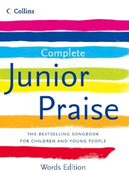 Peter(Comp Horrobin - Complete Junior Praise: : Words edition - 9780007259786 - 9780007259786