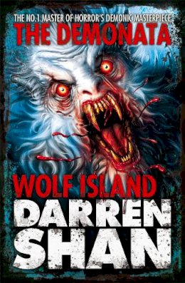 Darren Shan - Wolf Island (The Demonata, Book 8) - 9780007260423 - V9780007260423