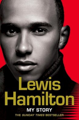 Hamilton, Lewis - Lewis Hamilton: My Story - 9780007270064 - V9780007270064