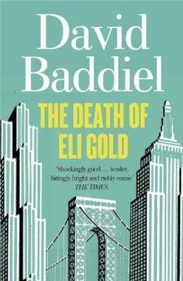 David Baddiel - The Death of Eli Gold - 9780007270842 - 9780007270842