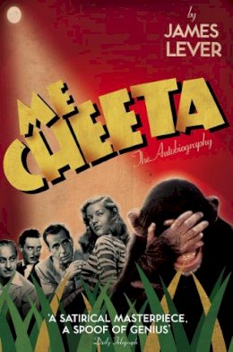 Cheeta - Me Cheeta: The Autobiography - 9780007280162 - KCD0035612