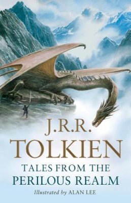 J. R. R. Tolkien - Tales from the Perilous Realm - 9780007280599 - 9780007280599