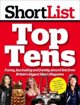 Shortlist Magazine - Shortlist Top Tens - 9780007302666 - KEX0199766