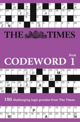 The Times Mind Games - The Times Codeword: 150 cracking logic puzzles (The Times Puzzle Books) - 9780007313969 - V9780007313969