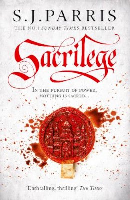 S. J. Parris - Sacrilege (Giordano Bruno, Book 3) - 9780007317783 - 9780007317783