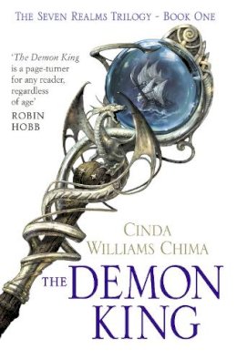 Cinda Williams Chima - The Demon King (The Seven Realms Series, Book 1) - 9780007321988 - V9780007321988