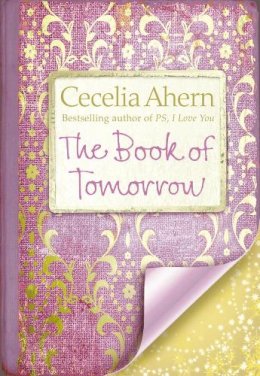 Cecelia Ahern - The Book of Tomorrow - 9780007326341 - KMK0000391