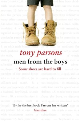 Tony Parsons - Men from the Boys - 9780007327775 - KEX0296135