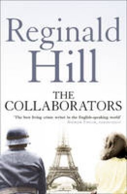 Reginald Hill - The Collaborators - 9780007334780 - V9780007334780
