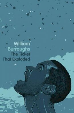 William S Burroughs - The Ticket That Exploded - 9780007341924 - 9780007341924