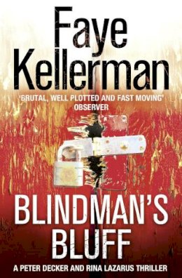 Faye Kellerman - Blindman’s Bluff (Peter Decker and Rina Lazarus Series, Book 18) - 9780007346462 - KRF0009026