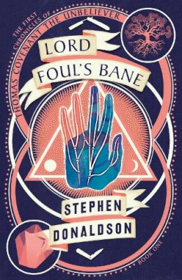 Stephen Donaldson - Lord Foul’s Bane (The Chronicles of Thomas Covenant, Book 1) - 9780007348459 - V9780007348459