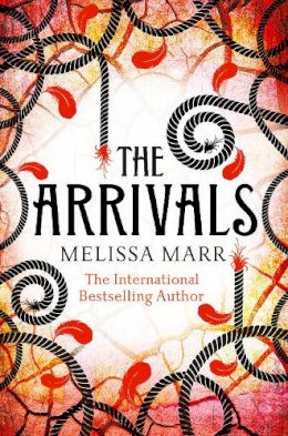 Melissa Marr - The Arrivals - 9780007349241 - KRA0011644