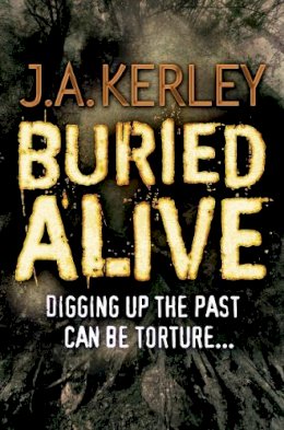 J. A. Kerley - Buried Alive (Carson Ryder, Book 9) - 9780007350018 - KTG0013952