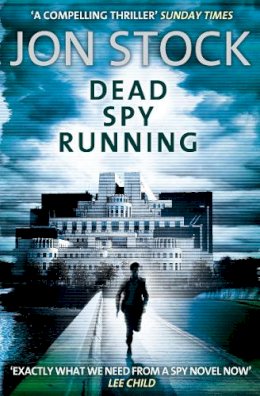 Jon Stock - Dead Spy Running - 9780007350179 - KSG0007996