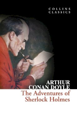 Arthur Conan Doyle - The Adventures of Sherlock Holmes (Collins Classics) - 9780007350834 - V9780007350834