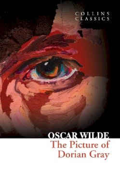 Oscar Wilde - The Picture of Dorian Gray (Collins Classics) - 9780007351053 - KSG0002469