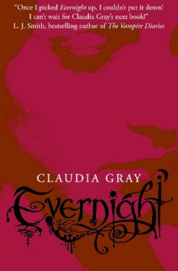 Claudia Gray - Evernight (Evernight, Book 1) - 9780007355310 - KSG0011793
