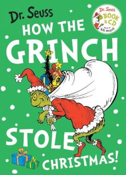 Dr. Seuss - How the Grinch Stole Christmas!: Book & CD (Dr. Seuss) - 9780007365555 - V9780007365555