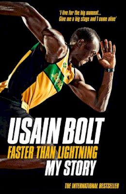 Usain Bolt - Faster than Lightning: My Autobiography - 9780007371426 - V9780007371426