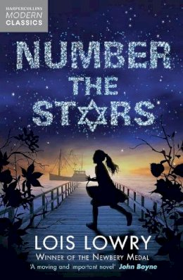 Lois Lowry - Number the Stars (HarperCollins Children’s Modern Classics) - 9780007395200 - V9780007395200