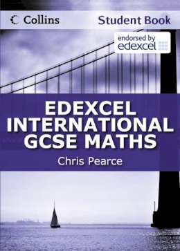Chris Pearce - Edexcel International GCSE Maths Student Book (Edexcel International GCSE) - 9780007410156 - V9780007410156