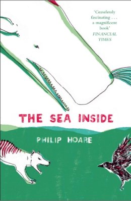 Philip Hoare - The Sea Inside - 9780007412136 - V9780007412136