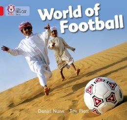Daniel Nunn - World of Football: Band 02A/Red A (Collins Big Cat) - 9780007412877 - V9780007412877