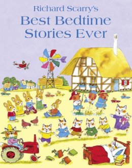 Richard Scarry - Best Bedtime Stories Ever - 9780007413560 - V9780007413560