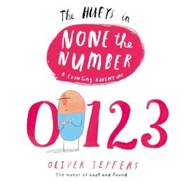 Oliver Jeffers - None the Number (The Hueys) - 9780007420704 - 9780007420704