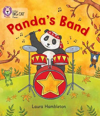 Laura Hambleton - Panda´s Band: Band 02A/Red A (Collins Big Cat Phonics) - 9780007421954 - V9780007421954