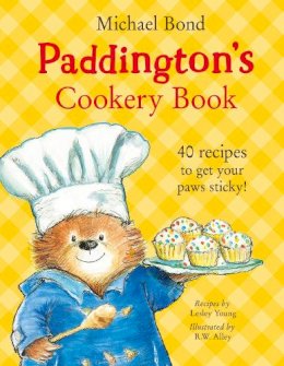 Michael Bond - Paddington’s Cookery Book - 9780007423675 - V9780007423675