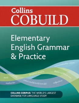 Dave Willis - COBUILD Elementary English Grammar and Practice: A1-A2 (Collins COBUILD Grammar) - 9780007423712 - V9780007423712