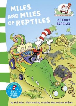 Dr Seuss - The Cat in the Hat's Learning Library - Miles and Miles of Reptiles - 9780007433063 - V9780007433063
