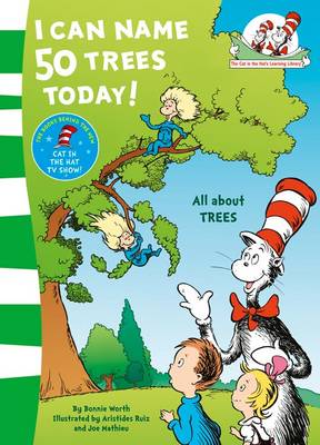 Dr Seuss - The Cat in the Hat's Learning Library - I Can Name 50 Trees Today - 9780007433070 - V9780007433070
