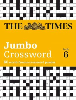 The Times Mind Games - The Times 2 Jumbo Crossword Book 6: 60 large general-knowledge crossword puzzles (The Times Crosswords) - 9780007440351 - V9780007440351