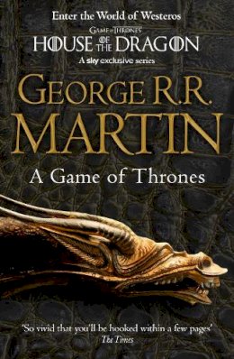 George R. R. Martin - A Game of Thrones (A Song of Ice and Fire, Book 1) - 9780007448036 - V9780007448036