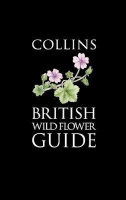 David Streeter - Collins British Wild Flower Guide (Collins Pocket Guide) - 9780007451258 - V9780007451258