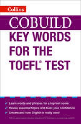 Roger Hargreaves - COBUILD Key Words for the TOEFL Test (Collins English for the TOEFL Test ) - 9780007453467 - V9780007453467