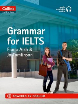 Aish, Fiona; Tomlinson, Jo - Collins Grammar for IELTS - 9780007456833 - V9780007456833