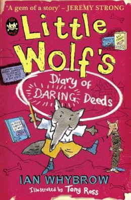 Ian Whybrow - Little Wolf’s Diary of Daring Deeds - 9780007458561 - V9780007458561