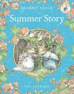 Jill Barklem - Summer Story (Brambly Hedge) - 9780007461530 - V9780007461530