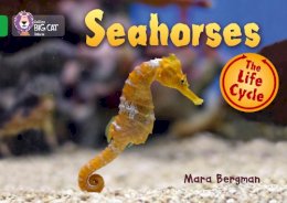Mara Bergman - Seahorses: Band 05/Green (Collins Big Cat) - 9780007461912 - V9780007461912