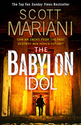 Scott Mariani - The Babylon Idol (Ben Hope, Book 15) - 9780007486229 - V9780007486229