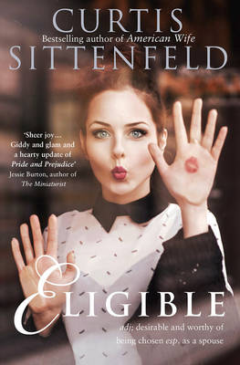 Curtis Sittenfeld - Eligible - 9780007486311 - 9780007486311