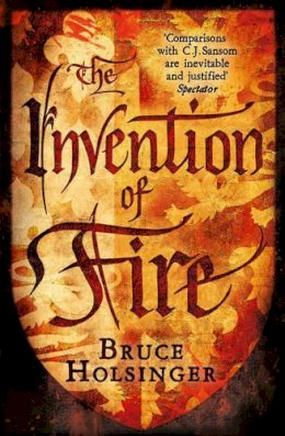 Bruce Holsinger - The Invention of Fire - 9780007493333 - KTG0003590