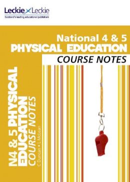 Caroline Duncan - National 4/5 Physical Education Course Notes (Course Notes for SQA Exams) - 9780007504770 - V9780007504770