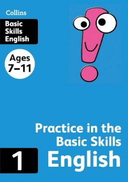 Collins Ks2 - Collins Practice in the Basic Skills – English Book 1 - 9780007505425 - 9780007505425
