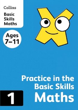 Harpercollins Uk - Practice in the Basic Skills Maths Book (Collins Practice) - 9780007505470 - V9780007505470