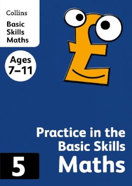 Collins Ks2 - Practice in the Basic Skills Maths Book (Collins Practice) - 9780007505517 - KTG0013763